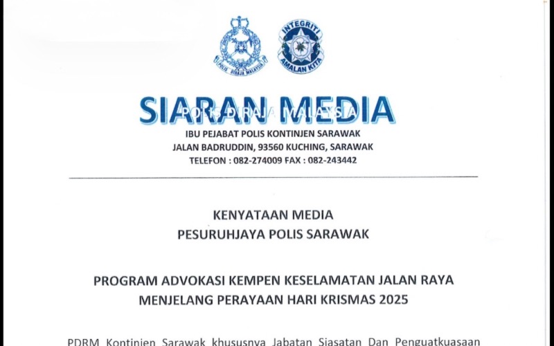 PDRM Sarawak lancar kempen keselamatan jalan raya sempena Krismas 2025