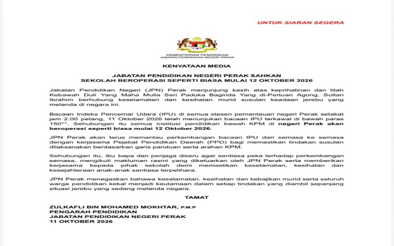 Semua sekolah di Perak beroperasi seperti biasa mulai Isnin